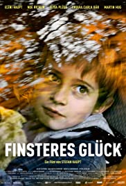 Watch Free Finsteres Glück (2016)