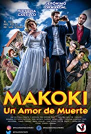 Watch Full Movie :Makoki: Un Amor de Muerte (2019)