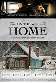 Watch Free On the Way Home (2011)