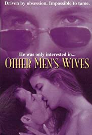 Watch Full Movie :Other Mens Wives (1996)