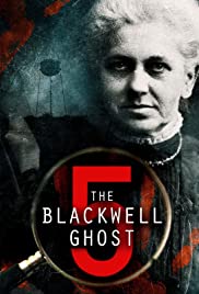 Watch Free The Blackwell Ghost 5 (2020)