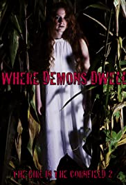 Watch Free Where Demons Dwell: The Girl in the Cornfield 2 (2017)