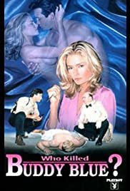 Watch Full Movie :Who Killed Buddy Blue? (1995)