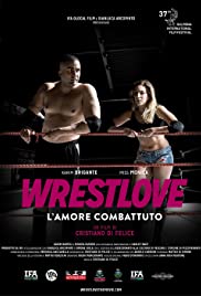 Watch Free Wrestlove: Lamore combattuto (2019)