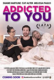 Watch Free Addicted to You (2019)