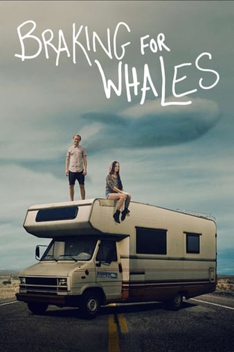 Watch Free Braking for Whales (2019)