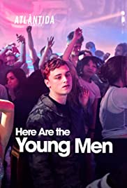 Watch Full Movie :Here Are the Young Men (2020)