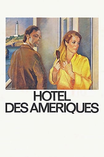 Watch Free Hôtel des Amériques (1981)