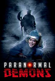 Watch Full Movie :Paranormal Demons (2018)