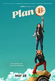 Watch Full Movie :Plan B (2021)
