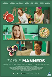 Watch Full Movie :Table Manners (2018)