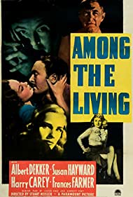 Watch Full Movie :Among the Living (1941)
