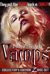Watch Free Blood Sisters Vamps 2 (2002)