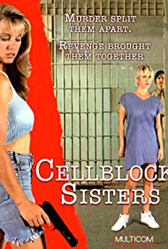 Watch Free Cellblock Sisters Banished Behind Bars (1995)