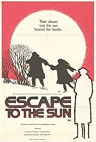 Watch Full Movie :Escape to the Sun (1972)