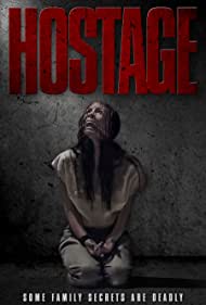 Watch Free Hostage (2021)