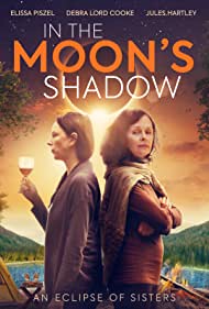 Watch Free In the Moons Shadow (2019)