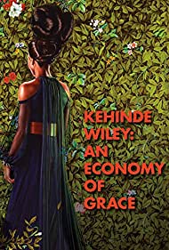 Watch Free Kehinde Wiley: An Economy of Grace (2014)