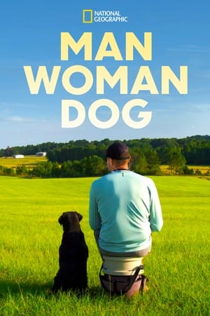 Watch Free Man, Woman, Dog (2021)