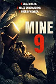 Watch Free Mine 9 (2019)