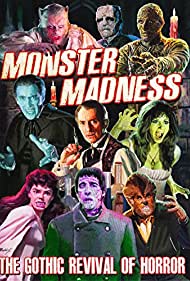 Watch Free Monster Madness The Gothic Revival of Horror (2015)