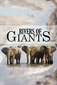 Watch Free Rivers of Giants (2005)