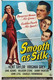 Watch Free Smooth as Silk (1946)