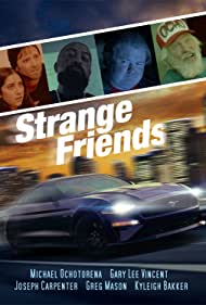 Watch Free Strange Friends (2021)