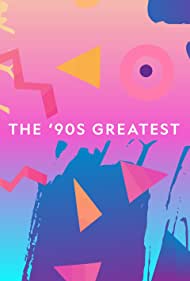 Watch Free The 90s Greatest (2018)