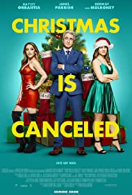 Watch Full Movie :Christmas Is Canceled (2021)