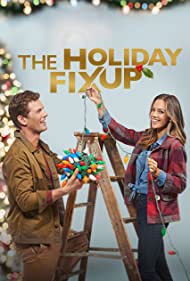 Watch Free The Holiday Fix Up (2021)