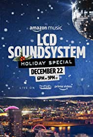 Watch Free The LCD Soundsystem Holiday Special (2021)