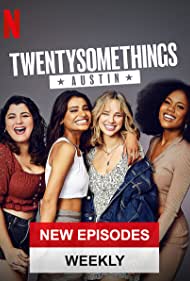 Watch Full Movie :Twentysomethings Austin (2021-)