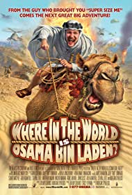 Watch Free Where in the World Is Osama Bin Laden (2008)