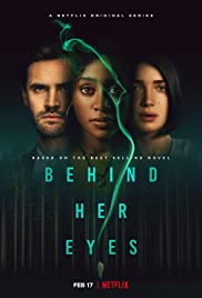 Watch Free Behind Her Eyes (2021 )
