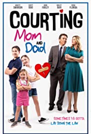Watch Free Courting Mom and Dad (2021)