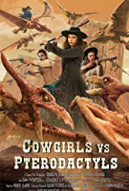 Watch Full Movie :Cowgirls vs. Pterodactyls (2021)