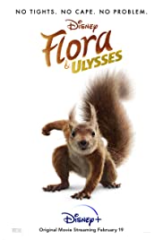 Watch Free Flora & Ulysses (2021)