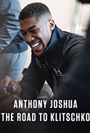 Watch Free Anthony Joshua: The Road to Klitschko (2017)