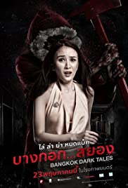 Watch Free Bangkok Dark Tales (2019)