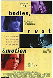 Watch Full Movie :Bodies, Rest & Motion (1993)