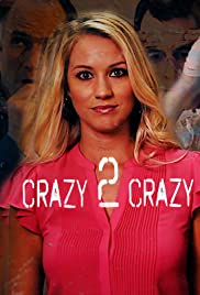 Watch Free Crazy 2 Crazy (2021)