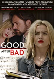 Watch Free Good After Bad (2017)