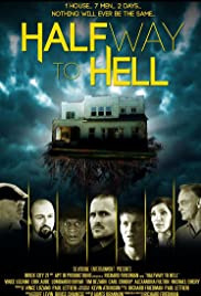 Watch Free Halfway to Hell (2013)