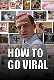 Watch Full Movie :How to Go Viral (2019)