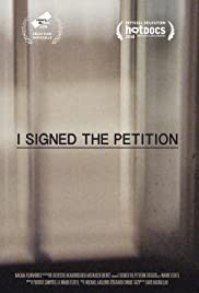 Watch Full Movie :I Signed the Petition (2018)