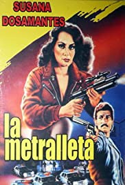 Watch Full Movie :La metralleta (1990)