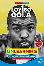 Watch Full Movie :Loyiso Gola: Unlearning (2021)