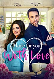 Watch Free Made for You, with Love (2019)