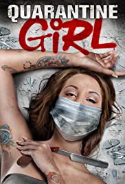 Watch Free Quarantine Girl (2020)